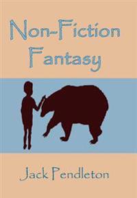 Bokomslag för "Non-Fiction Fantasy"
