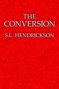 The Conversion