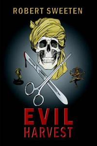 Evil Harvest