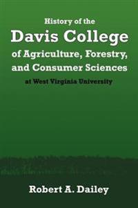 History of the Davis College of Agriculture, Forestry, and Consumer Sciences