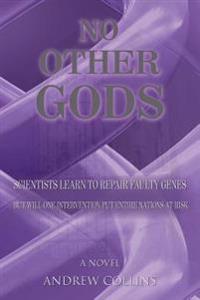 No Other Gods