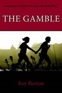 The Gamble