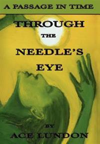 Bokomslag för "Through The Needle's Eye/The Legend of The Planet Itnava"