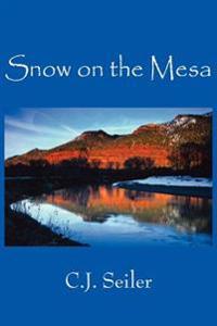 Snow on the Mesa