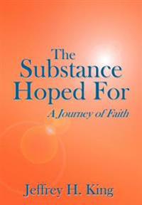 The Substance Hoped For