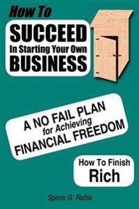 Kirjan kansi "How to Succeed in Starting Your Own Business"