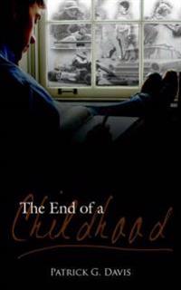 The End of a Childhood