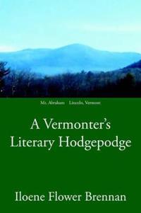 A Vermonter's Literary Hodgepodge
