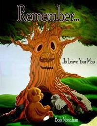 Remember...