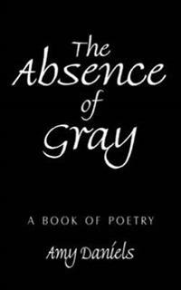 The Absence of Gray