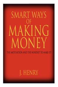 Smart Ways of Making Money