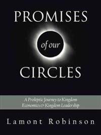 PROMISES OF OUR CIRCLES