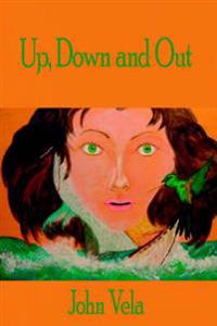 Up, Down and Out