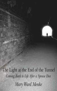 The Light at the End of the Tunnel