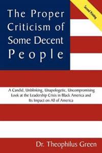 Bokomslag för "The Proper Criticism of Some Decent People"