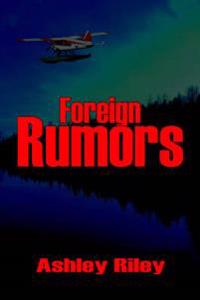 Foreign Rumors