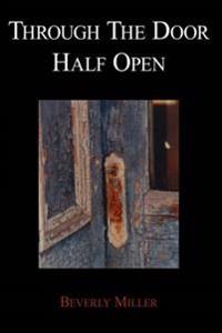 Through The Door Half Open