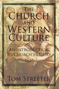 Bokomslag för "The Church and Western Culture"