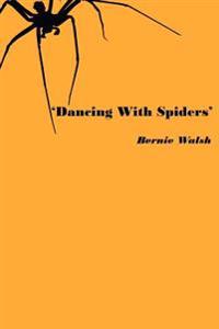 Dancing with Spoders