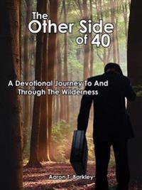 The Other Side of 40