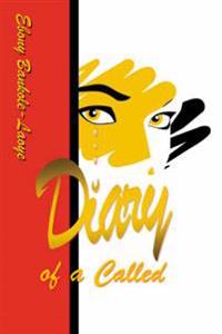 Diary of a Called