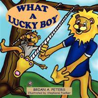 What A Lucky Boy