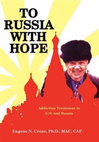 Bokomslag för "To Russia With Hope"