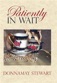 Bokomslag för "Patiently In Wait"