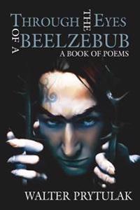 Bokomslag för "Through The Eyes of a Beelzebub"