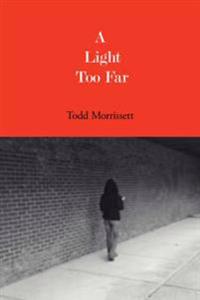 A Light Too Far