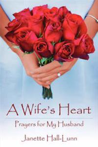 A Wife's Heart