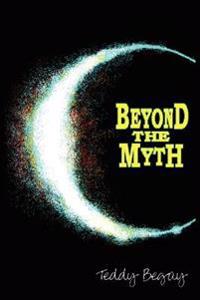 Bokomslag för "Beyond The Myth"