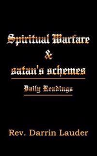 Spiritual Warfare and Satan's Schemes