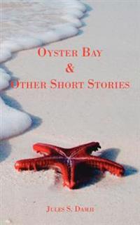 Oyster Bay  and  Other Short Stories