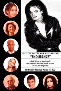 Positive Voices for Mjj Presents "Endurance"