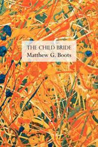 The Child Bride