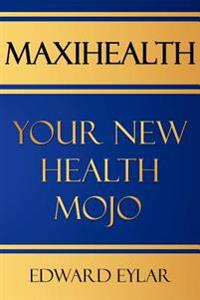 Maxihealth