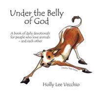Under the Belly of God