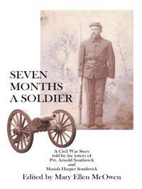 Bokomslag för "Seven Months A Soldier"