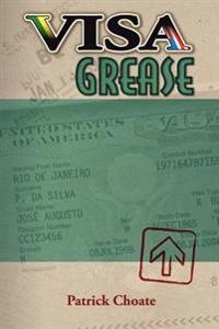 Visa Grease