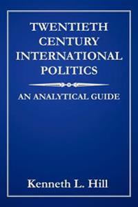 Twentieth Century International Politics
