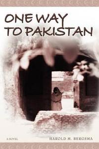 Bokomslag för "One Way to Pakistan"