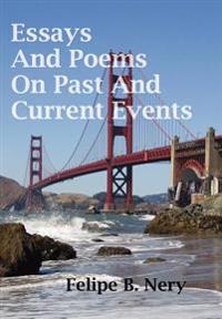 Bokomslag för "Essays And Poems On Past And Current Events"