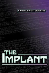 Bokomslag för "The Implant"