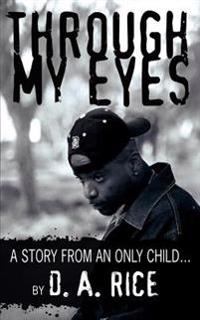 Through My Eyes