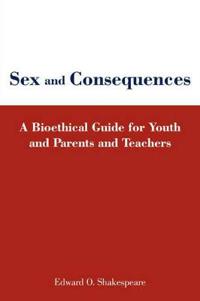 Sex and Consequences