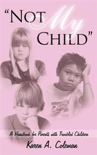 Not My Child