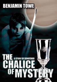 Bokomslag för "The Chalice Of Mystery"