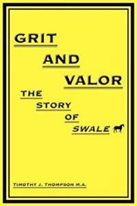 Bokomslag för "Grit And Valor"