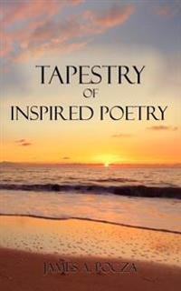 Tapestry of Inspired Poetry